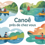 où faire du canoë autour de moi illustration familiale rivière lac mer
